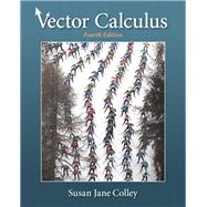 Vector Calculus by Colley, Susan J., 9780321780652