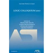 Logic Colloquium 2007 by Edited by Françoise Delon , Ulrich Kohlenbach , Penelope Maddy , Frank Stephan, 9780521760652