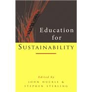 Education for Sustainability by Sterling; Stephen, 9781138150652