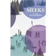 Meeks by Holmes, Julia, 9781931520652