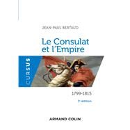 Le Consulat et l'Empire - 3e d. by Jean-Paul Bertaud, 9782200630652
