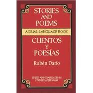Stories and Poems/Cuentos y Poesas A Dual-Language Book by Daro, Rubn; Appelbaum, Stanley, 9780486420653