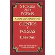 Stories and Poems/Cuentos y Poesas A Dual-Language Book by Daro, Rubn; Appelbaum, Stanley, 9780486420653