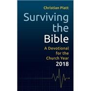 Surviving the Bible by Piatt, Christian, 9781506420653
