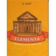 Elementa: Foundations for Latin: Student Workbook by The Paideia Institute, 9781737400653