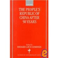 The People's Republic of China After 50 Years by Edmonds, Richard Louis, 9780199240654