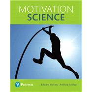 Motivation Science by Burkley, Edward; Burkley, Melissa, 9780205240654