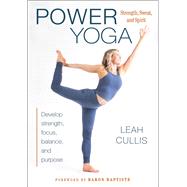 Power Yoga by Cullis, Leah; Baptiste, Baron, 9781492560654