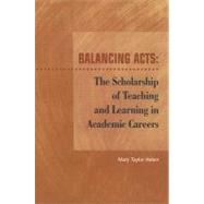 Balancing Acts by Huber, Mary Taylor, 9781563770654