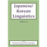 Japanese/Korean Linguistics by Iwasaki, Shoichi; Strauss, Susan; Fukuda, Shin; Jun, Sun-Ah, 9781684000654