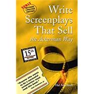 Write Screenplays That Sell by Ackerman, Hal, 9781931290654