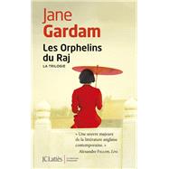 Les Orphelins du Raj - La trilogie by Jane Gardam, 9782709660655