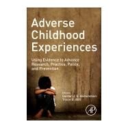 Adverse Childhood Experiences,Asmundson, Gordon J.g.;...,9780128160657
