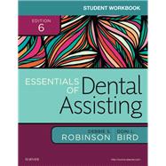 Essentials of Dental Assisting by Robinson, Debbie S.; Bird, Doni L., 9780323400657