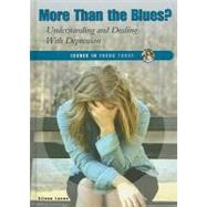 More Than the Blues? by Lucas, Eileen, 9780766030657