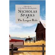 The Longest Ride by Sparks, Nicholas, 9781455520657