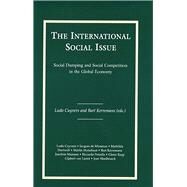 The International Social Issue Social Dumping and Social Competition in the Global Economy by Cuyvers, L.; Kerremans, Bart, 9789050950657
