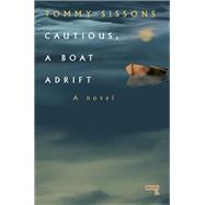 Cautious, A Boat Adrift by Sissons, Tommy, 9781914420658