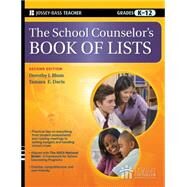 The School Counselor's Book of Lists by Blum, Dorothy J.; Davis, Tamara E., 9780470450659