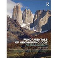 Fundamentals of Geomorphology by Huggett; Richard, 9781138940659