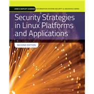 Security Strategies in Linux Platforms and Applications by Jang, Michael; Messier, Ric, 9781284090659