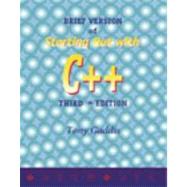 Brief Version of Starting Out With C++ by Gaddis, Tony, 9781576760659