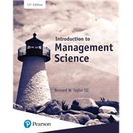 Introduction to Management Science by Taylor, Bernard W., III, 9780134730660