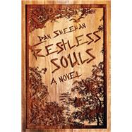 Restless Souls by Sheehan, Dan, 9781632460660