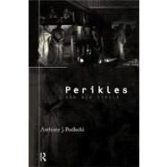Perikles and his Circle by Podlecki; Anthony, 9780415670661