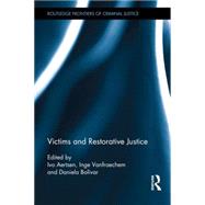 Victims and Restorative Justice by Vanfraechem; Inge, 9780415810661