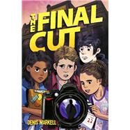 The Final Cut by Markell, Denis, 9780593180662