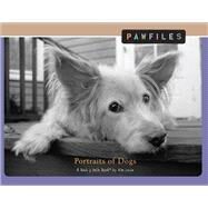 Pawfiles Portraits of Dogs: A Bark and Smile Book by Levin, Kim, 9780740760662