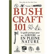 Bushcraft 101 by Dave Canterbury, 9782378150662