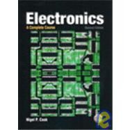 Electronics A Complete Course by Cook, Nigel P., 9780131110663