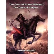 Gods of Conjure by Barresi, Joseph, 9781478300663