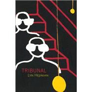 Tribunal by Hejinian, Lyn, 9781632430663
