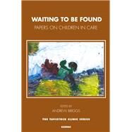 Waiting to Be Found by Briggs, Andrew; Rustin, Margaret, 9781780490663