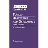 Pocket Obstetrics and Gynecology by Hurt, K. Joseph, 9781975210663