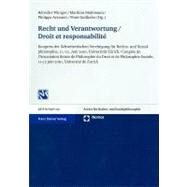 Recht Und Verantwortung / Droit Et Responsabilite by Winiger, Benedict; Mahlmann, Matthias; Avramov, Philippe; Gailhofer, Peter, 9783515100663