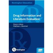 Drug Information and Literature Evaluation by Abate, Marie A.; Blommel, Matthew L., 9780857110664