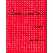 Intermediate Chinese Reader; Part II by John DeFrancis, 9780300000665