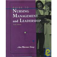 Guide to Nursing Management and Leadership by Marriner-Tomey, Ann, 9780323010665