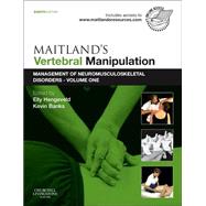Maitland's Vertebral Manipulation: Management of Neuromusculoskeletal Disorders by Hengeveld, Elly, 9780702040665