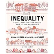 Inequality: A Contemporary Approach to Race, Class, and Gender (Revised) by Keister, Lisa A:  Southgate, Darby E, 9781108940665