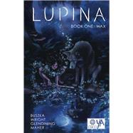 Lupina by Wright, James, 9781681160665