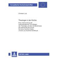 Theologie in Der Kirche by Lutz, Christian, 9783631600665