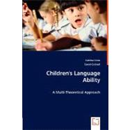 Children's Language Ability: A Multi-theoretical Approach by Lines, Katrina; Cottrell, David, 9783836490665