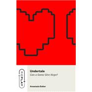 Undertale by Anastasia Salter, 9780226840666