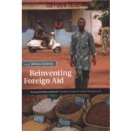 Reinventing Foreign Aid by Easterly, William R., 9780262550666