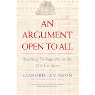 An Argument Open to All by Levinson, Sanford, 9780300230666